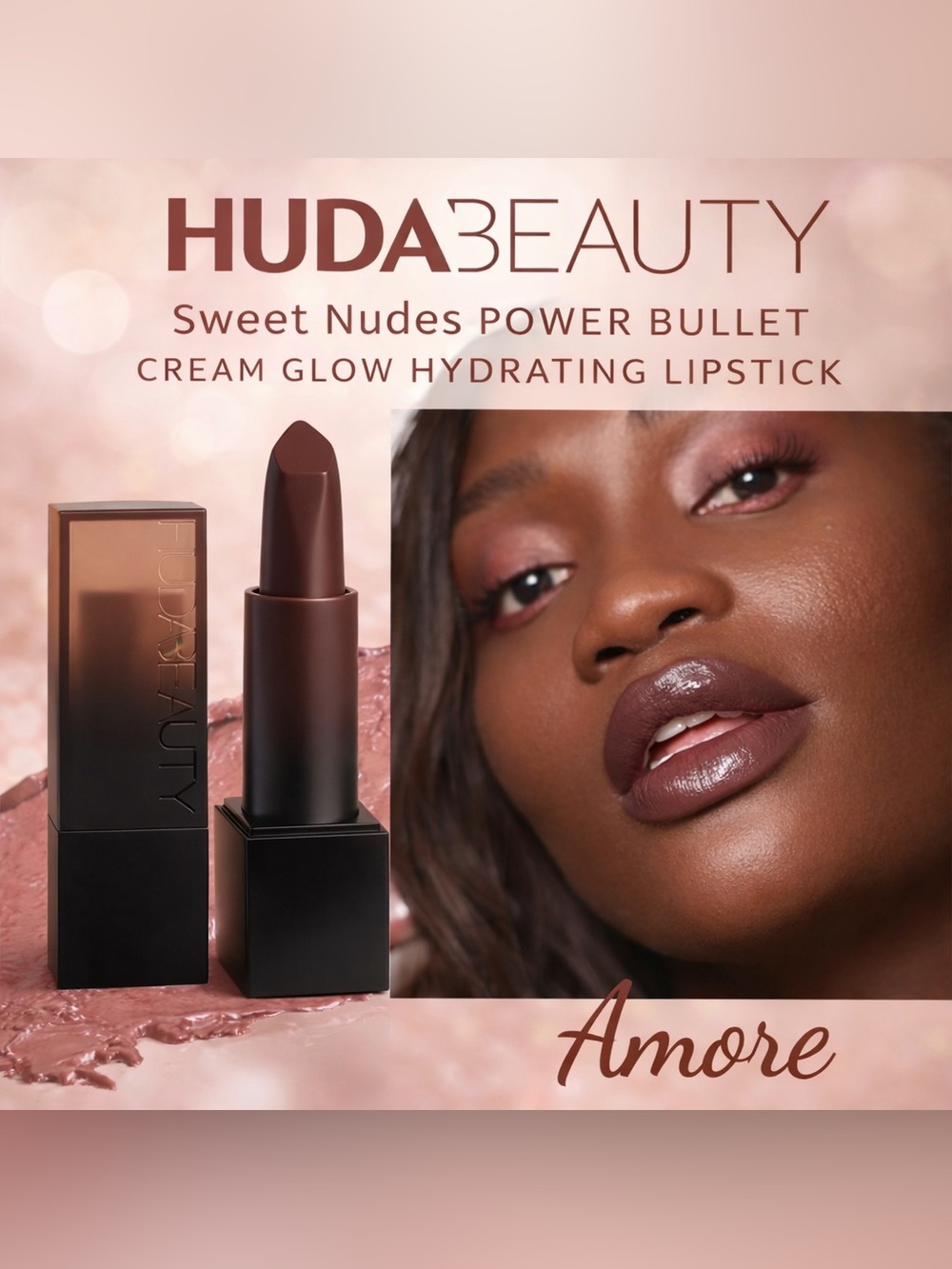 💄 HUDA Beauty Sweet Nudes Power Bullet Cream Glow Lipstick — Shade “Amore” — NEW